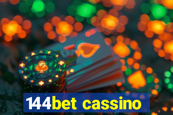 144bet cassino